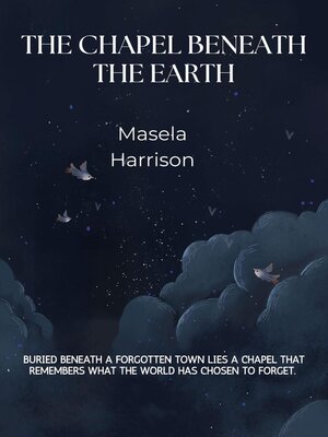 cover image of The Chapel Beneath the Earth